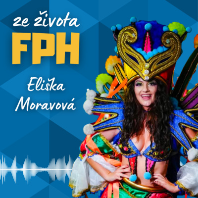 #49 Eliška Moravová | Karneval v Riu: na tu atmosféru nikdy nezapomenu