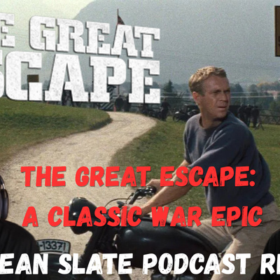 The Great Escape: A Classic War Epic