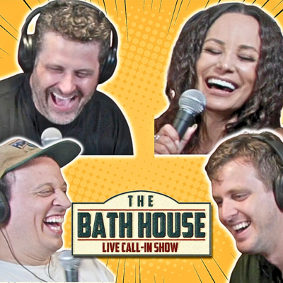 Lisa Ann Joins The Bath House! | Episode #66 | The Bath House Live Call ...