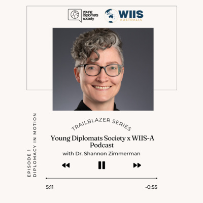 YDS x WIIS-A: Diplomacy in Motion - Shannon Zimmerman