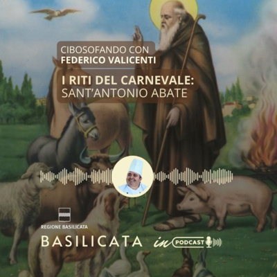 Basilicata in podcast, Cibosofando con Federico Valicenti: 
