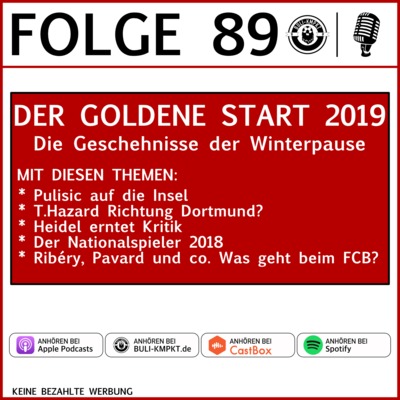 Folge 89 – Der goldene Start 2019