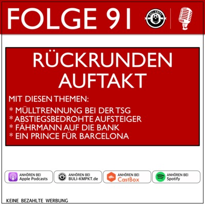 Folge 91 – Rückrunden Auftakt