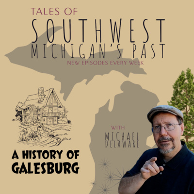 S4 E41 - A History of Galesburg