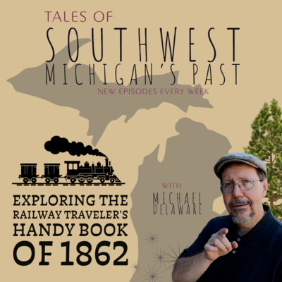 S5 E5 - Exploring the Railway Traveler's Handy Book of 1862