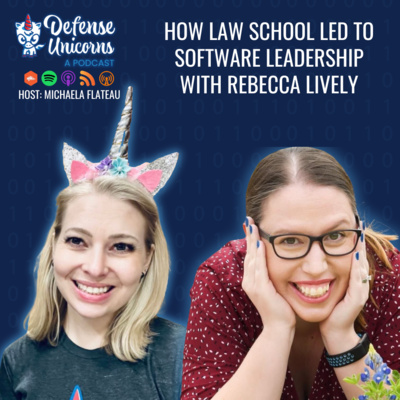 How Law School Led to Software Leadership with Rebecca Lively