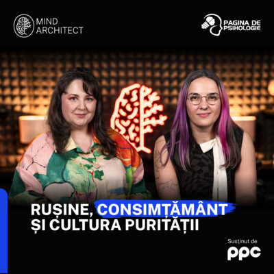 De ce nu vorbim despre Sexualitate și ce ne costă asta | cu Cristina Petrescu-Ghenea #S14E05