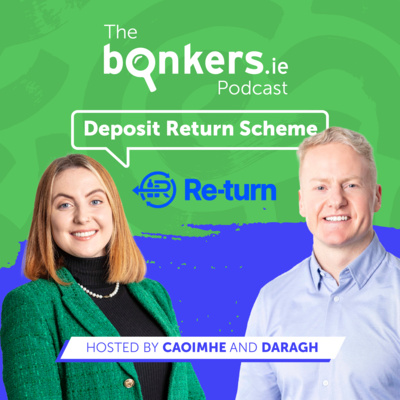 39. What is the Deposit Return Scheme? 