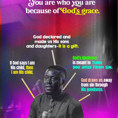 The Grace of God (1) - Pastor Philip Olubakin