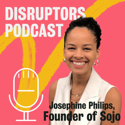 Ep.1 Disruptors - Sojo: Depop intern to fashion tech start-up founder