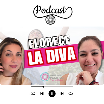 Florece La Diva 🌹