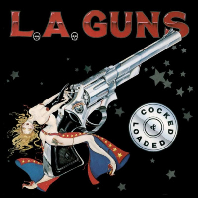 S3E22 - L.A. Guns - Cocked And Loaded