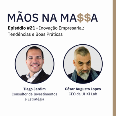 #21 - Inovação Empresarial: Tendências e Boas Práticas