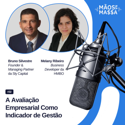 #32 - A Avaliação Empresarial como Indicador de Gestão