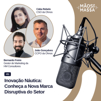 #51 - Inovação Náutica: Conheça a Nova Marca Disruptiva do Setor