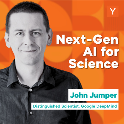 John Jumper: AlphaFold and the Future of Science