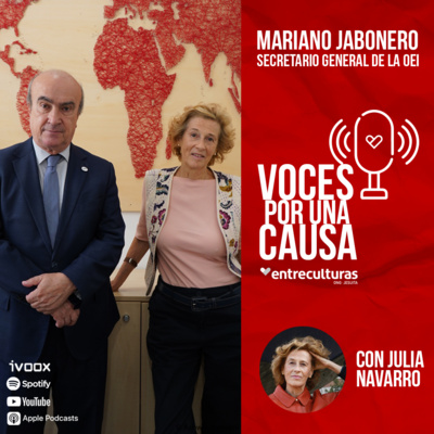 Mariano Jabonero | Voces por una Causa con Julia Navarro