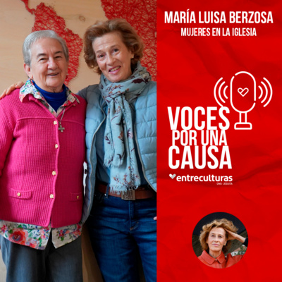 Mujeres en la Iglesia | Voces por una Causa con Julia Navarro
