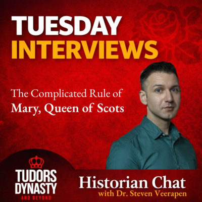 The Complicated Rule of Mary, Queen of Scots