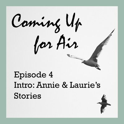 Annie And Laurie's Stories
