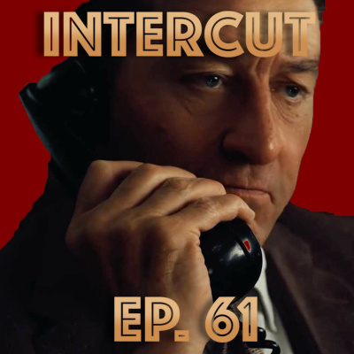 ONCE UPON BRUCE LEE'S LEGACY & ROBERT DE NIRO IS YOUNG AGAIN #61 episode artwork