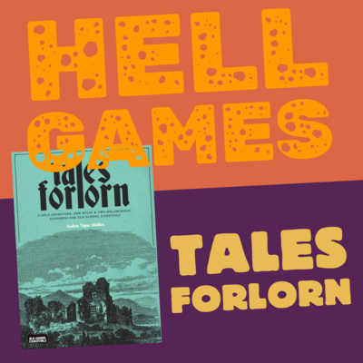 HELL GAMES - Tales Forlorn