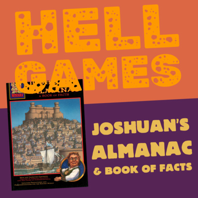 HELL GAMES - Joshuan's Almanac