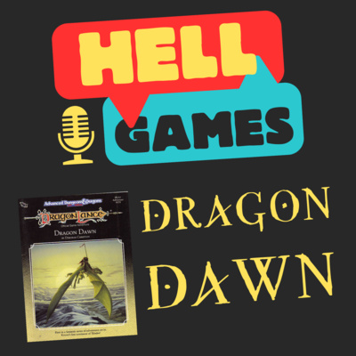 HELL GAMES - Dragon Dawn