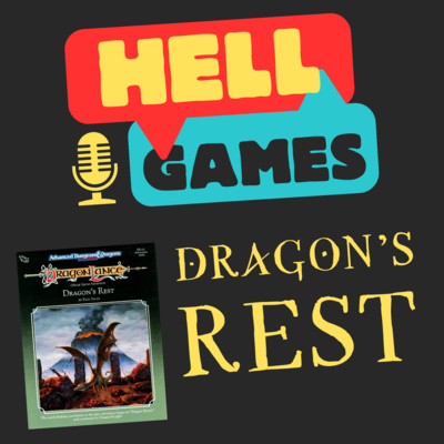 HELL GAMES - Dragon's Rest