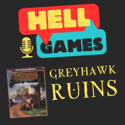 HELL GAMES - Greyhawk Ruins
