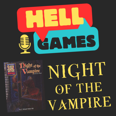 HELL GAMES - Night of the Vampire