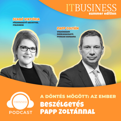 A döntés mögött: az ember – Papp Zoltán