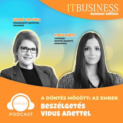 A döntés mögött az ember – Vidus Anett