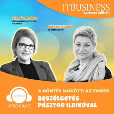 A döntés mögött: az ember - Pásztor Ildikó