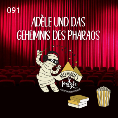 91 - Adèle und das Geheimnis des Pharao (Film)