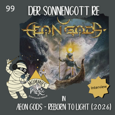 99 - Der Sonnengott Re in Aeon Gods - Reborn to Light (2026)