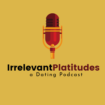 Irrelevant Platitudes