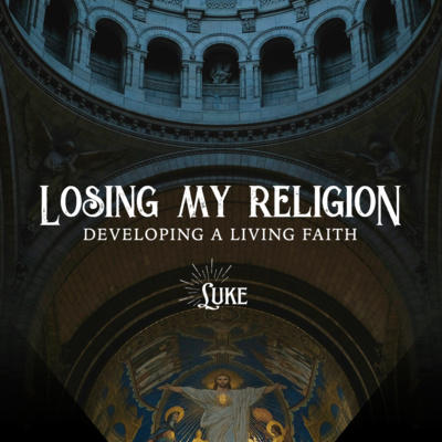Losing My Religion | Ready, Not Relaxed
