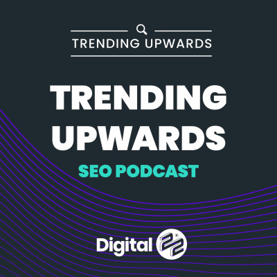 cover of episode 113 - Improve your rankings | Trending Upwards Ep08