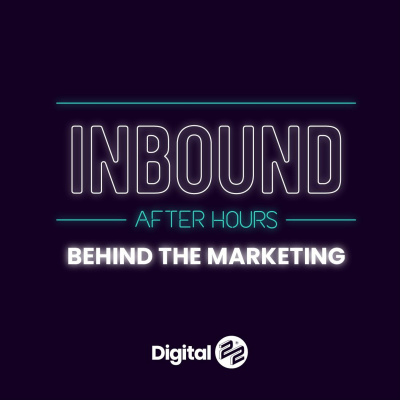 cover of episode 109 - Where to start with your Digital Marketing Strategy in 2022 | Behind The Marketing | Ep03