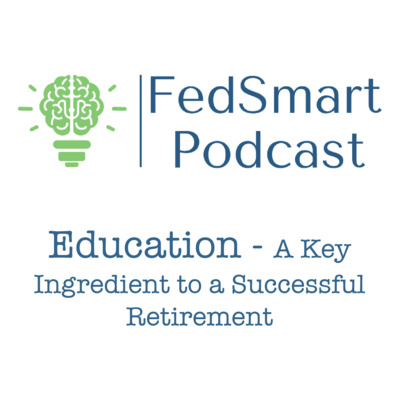 Education - A Key Ingredient to a Successful Retirement