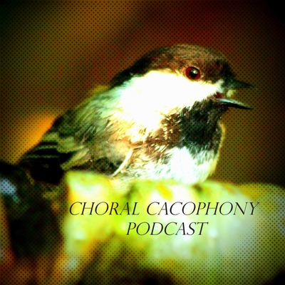 Choral Cacophony Podcast #1 - Tricky Vocal Hurdles