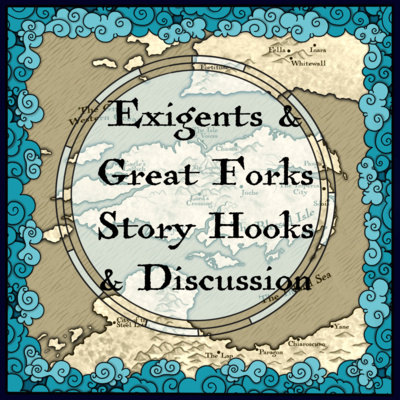 Exalted Story Hooks - Great Forks & Exigents