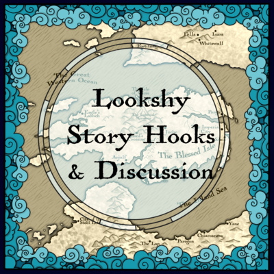 Exalted Story Hooks - Lookshy