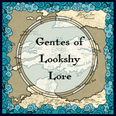 Gentes of Lookshy Lore