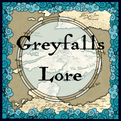 Exalted Lore - Greyfalls