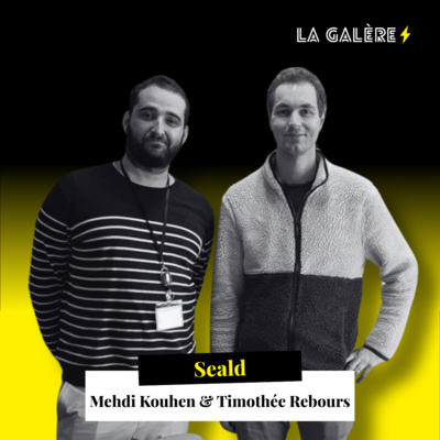Timothée Rebours & Mehdi Kouhen – Seald : 10 ans de galère pour vendre le chiffrement end-to-end… jusqu’au rachat par OVHcloud !
