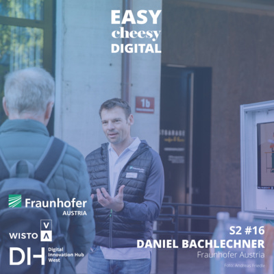 S2 #16 | Transfer von Forschungsergebnissen in die betriebliche Praxis | Fraunhofer Austria