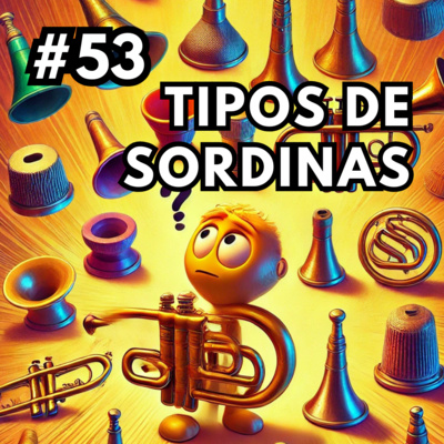 53. Modifica tu sonido con esto - Las Sordinas