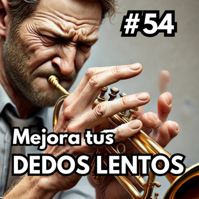 54. Dedos rápidos con estos consejos - La Digitación